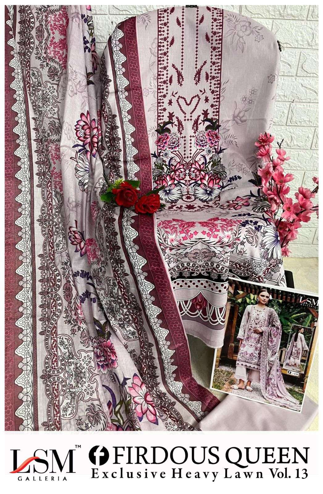 FIRDOUS QUEEN LAWN VOL 13 by LSM GALLERIA LAWN  suit collection manufacturer surat