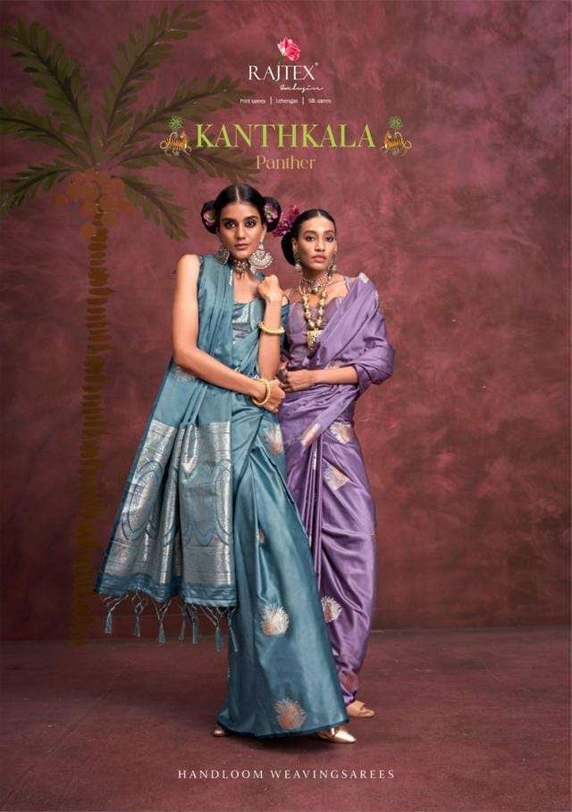KANTHKALA PANTHER by RAJTEX PURE SATIN silk saree collection manufacturer surat 