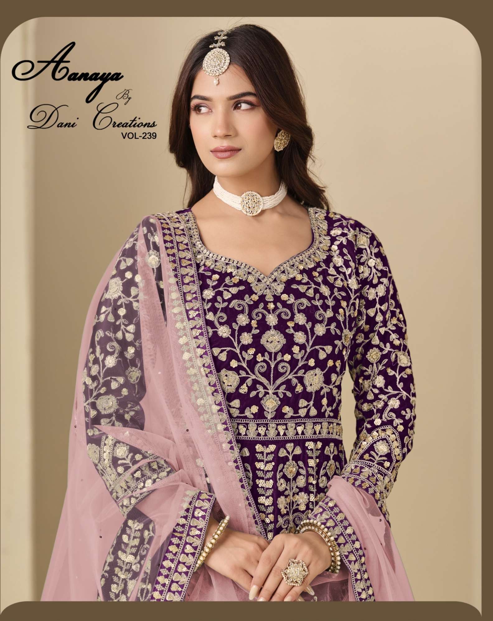 AANAYA VOL 239 by Dani creation gown collection manufacturers surat 