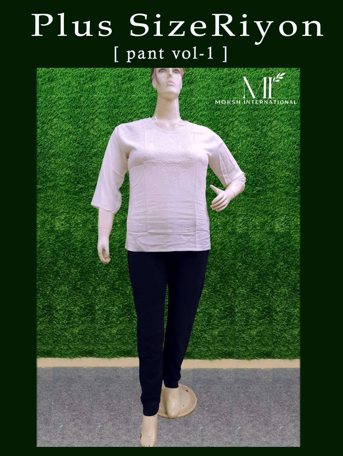 PLUS SIZE  RIYON PENT VOL 1 by Moksh International pent collection manufacturers surat 